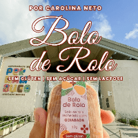 Bolo de Rolo sem glúten, sem açucar e sem lactose