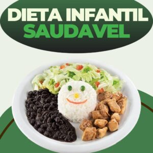 Dieta infantil saúdavel