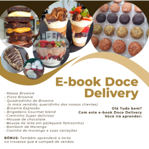 E-book Doce Delivery + Vídeo aulas via Instagram por Naia Régia Confeitaria Gourmet